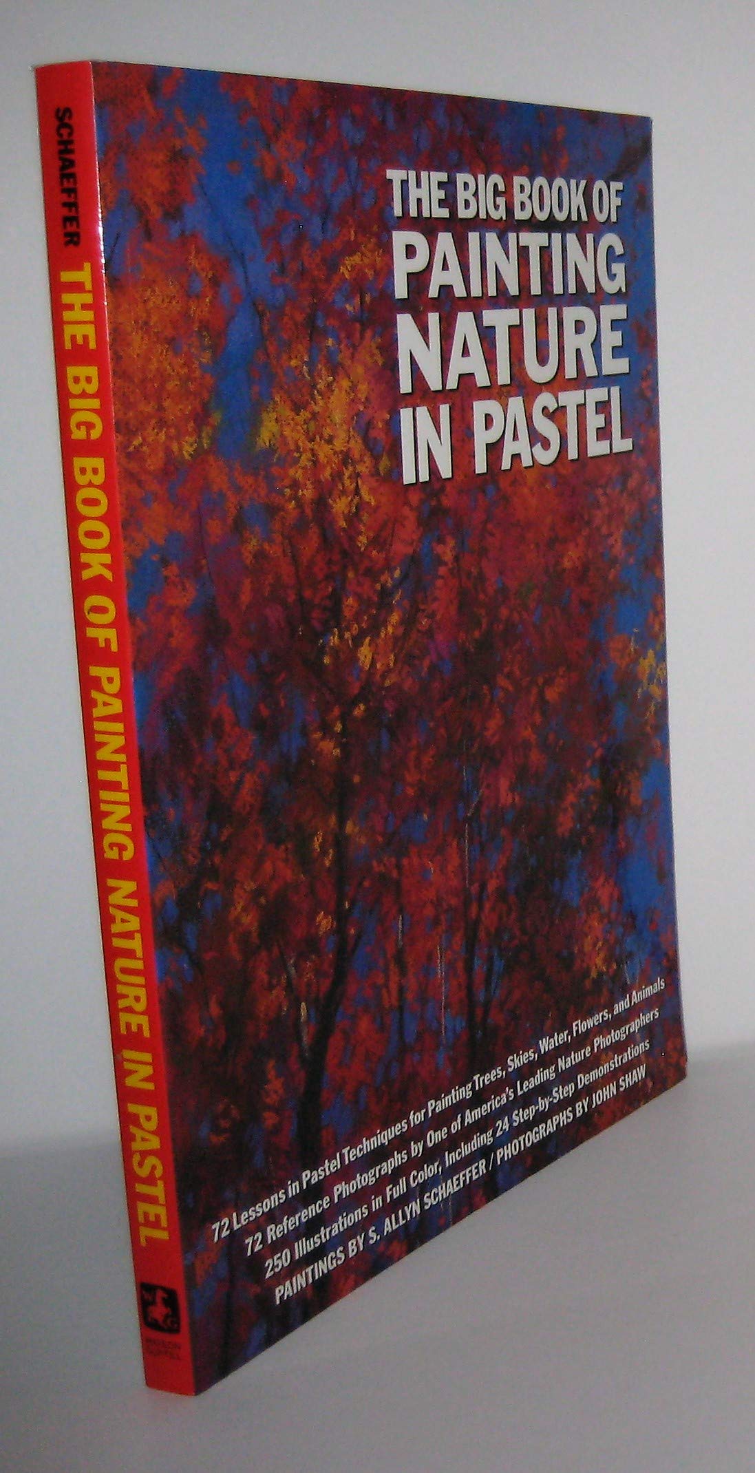 The Big Book Of Painting Nature In Pastel,New