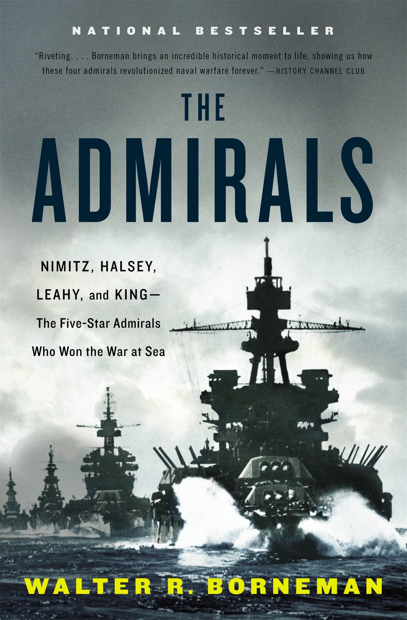 The Admirals: Nimitz, Halsey, Leahy, And Kingthe Fivestar Admirals Who Won The War At Sea,New