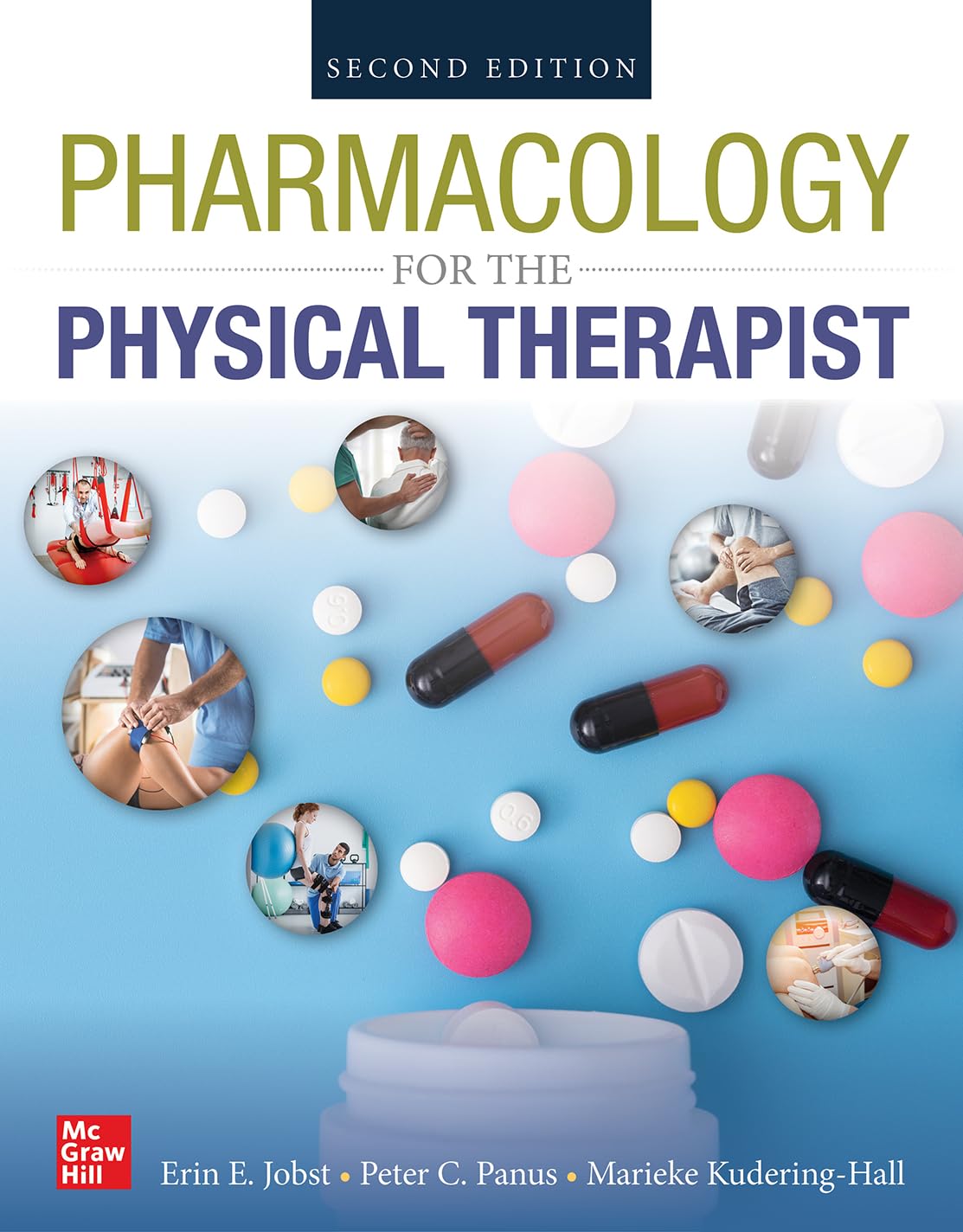 PHARMACOLOGY FOR THE PHYSICAL THERAPIST, SECOND EDITION,Used