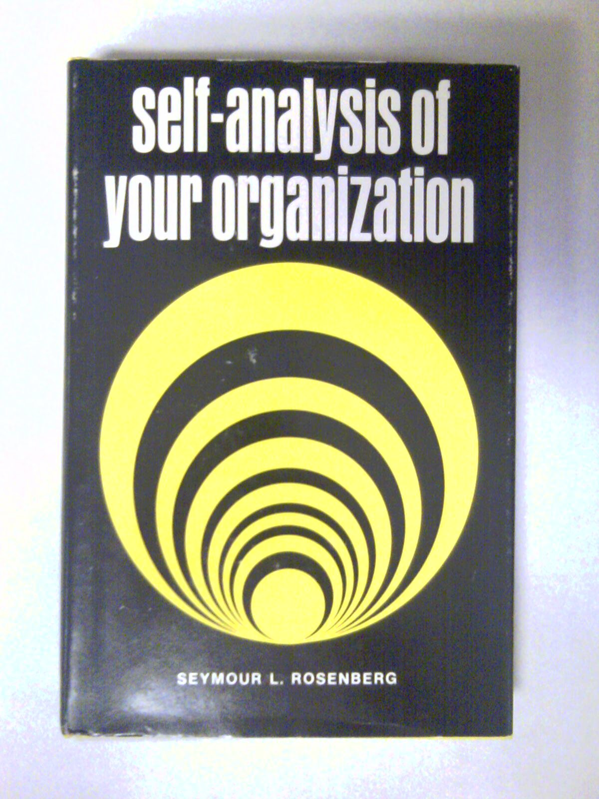 Selfanalysis of your organization,Used