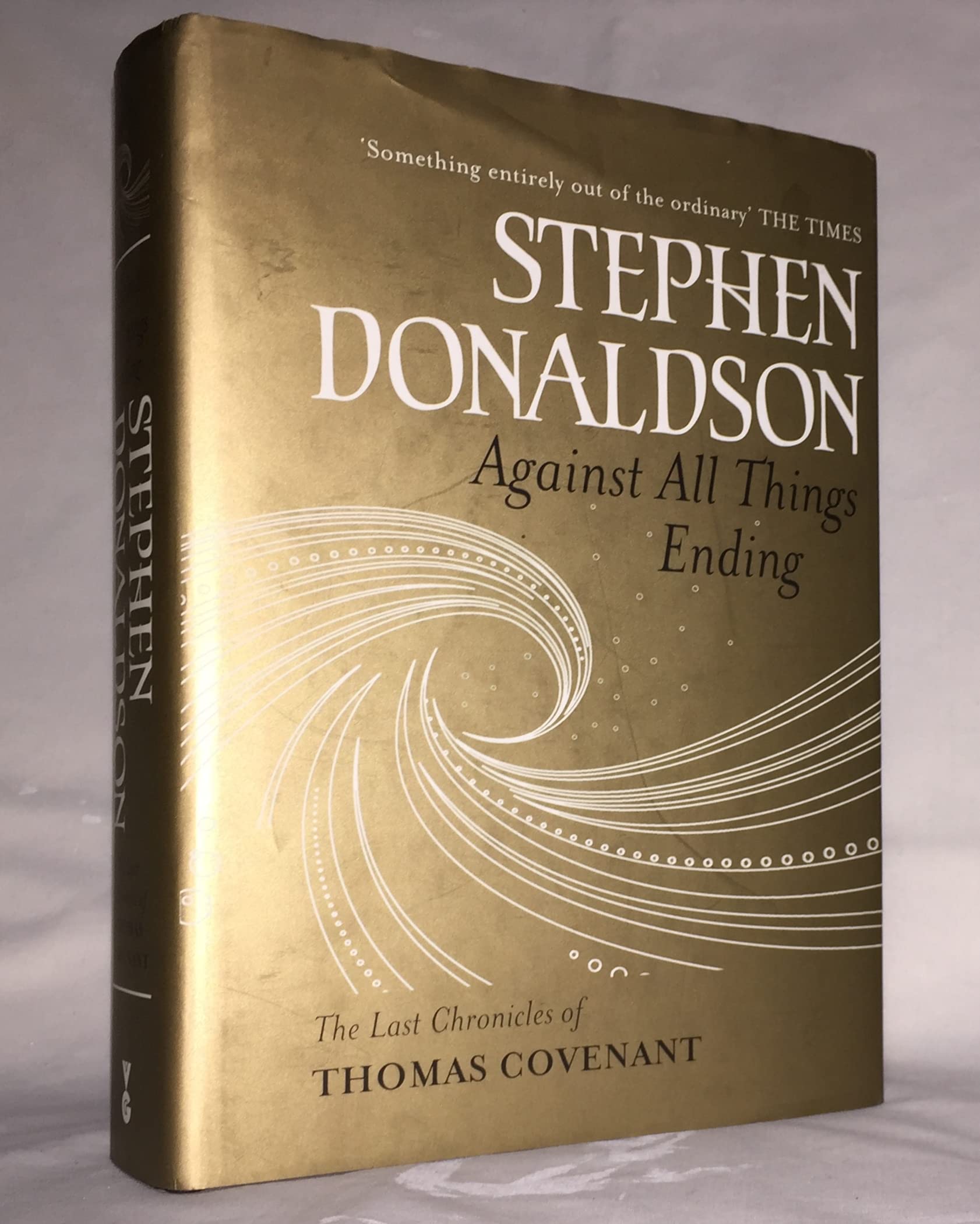 Against All Things Ending (Last Chronicles Of Thomas Covenant),New