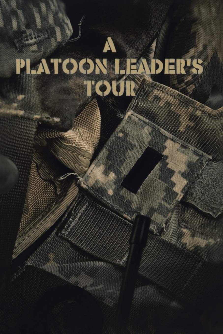 A Platoon Leader'S Tour,Used