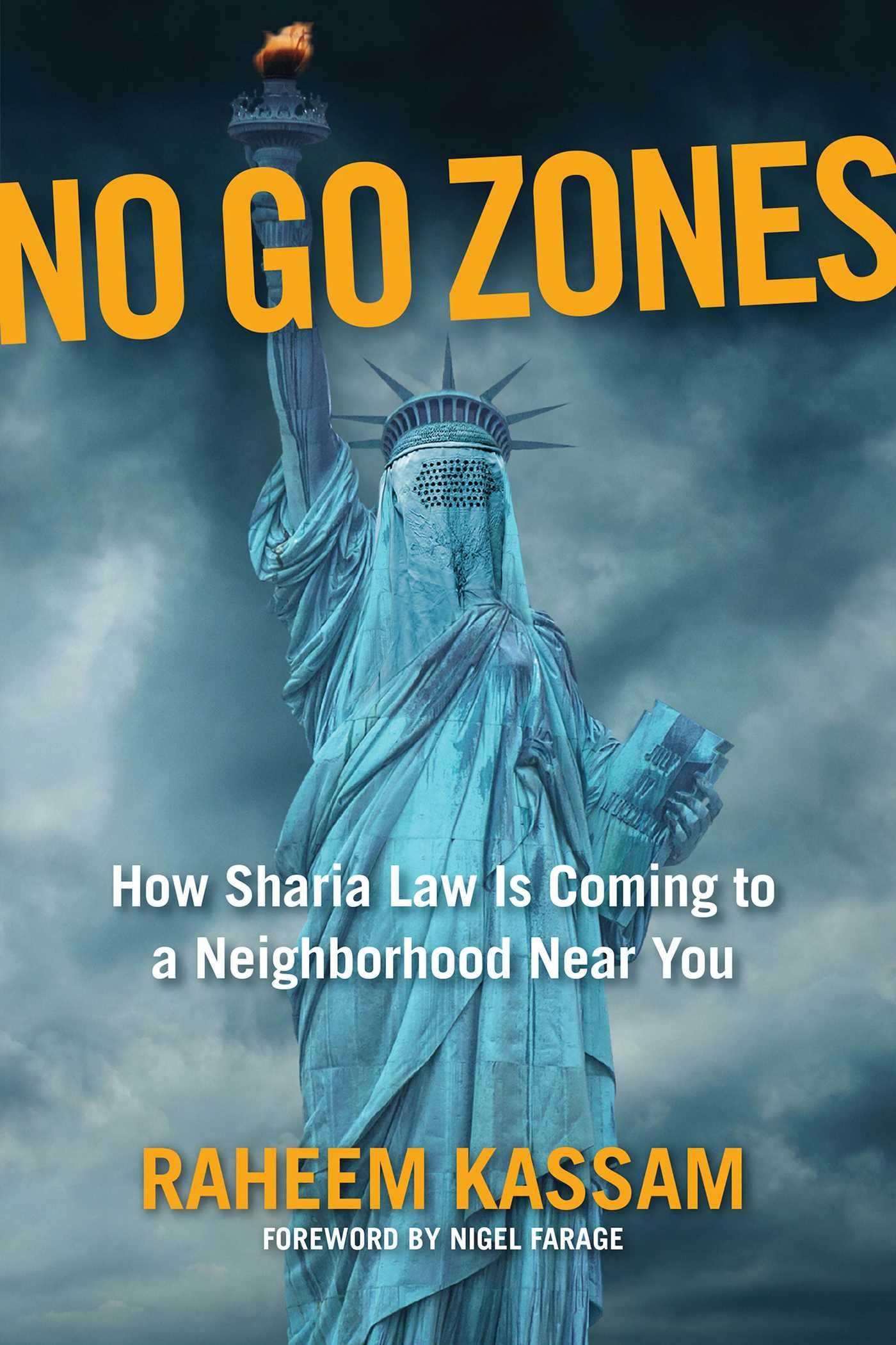 No Go Zones: How Sharia Law Is Coming To A Neighborhood Near You