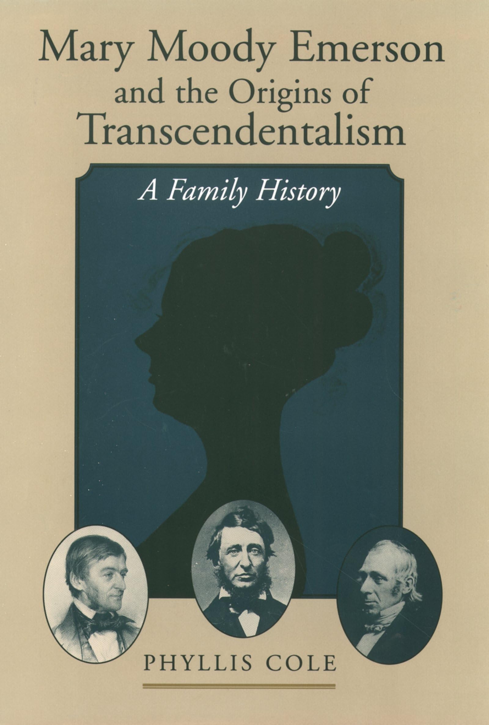 Mary Moody Emerson And The Origins Of Transcendentalism: A Family History