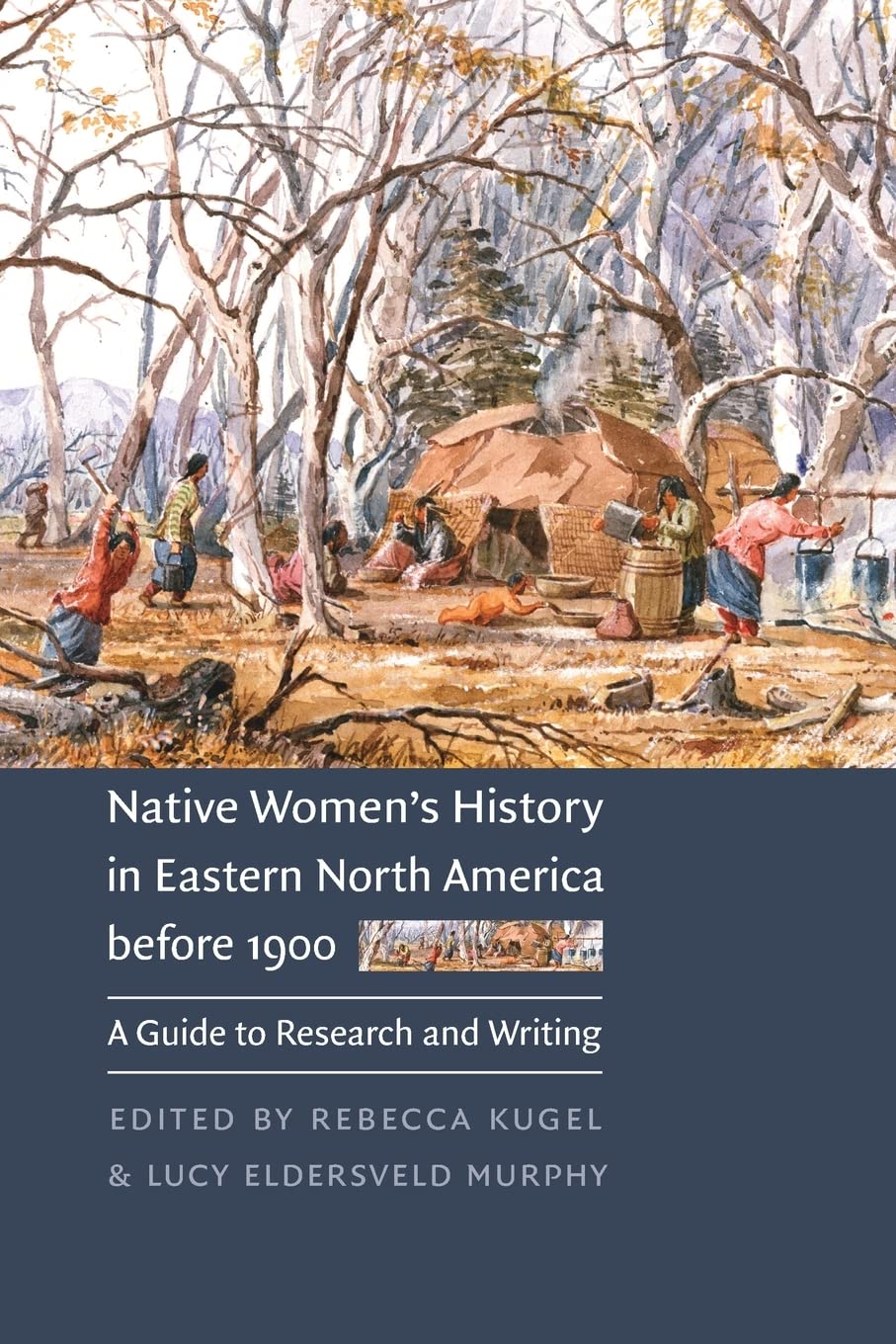 Native Women'S History In Eastern North America Before 1900: A Guide To Research And Writing,Used