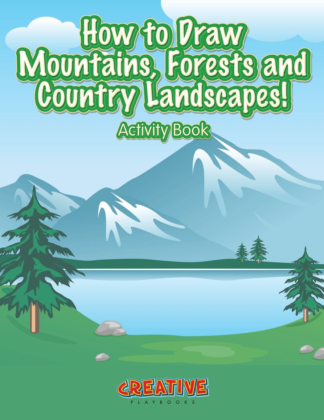 How to Draw Mountains, Forests and Country Landscapes! Activity Book,Used