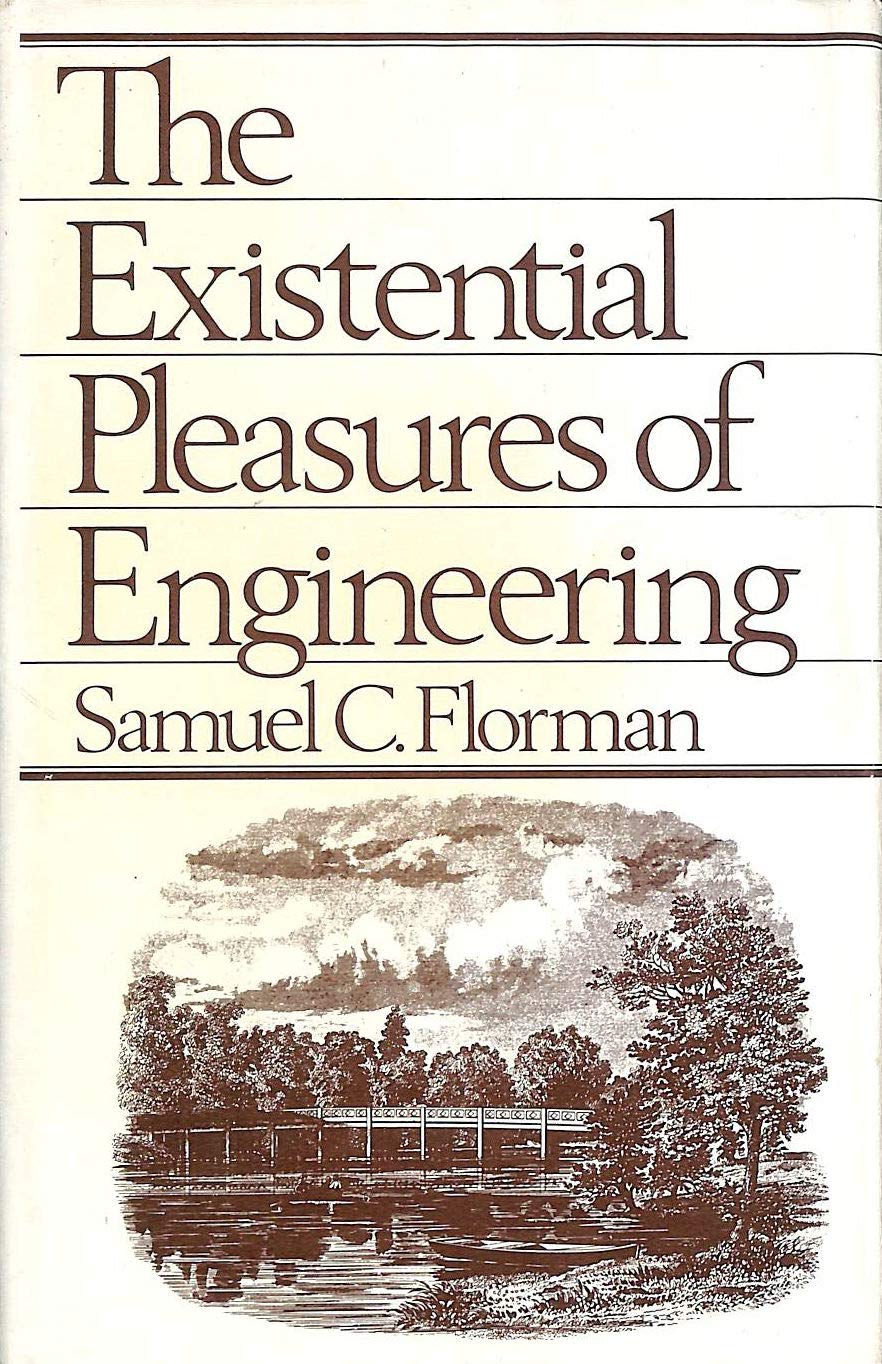 The Existential Pleasures Of Engineering,Used