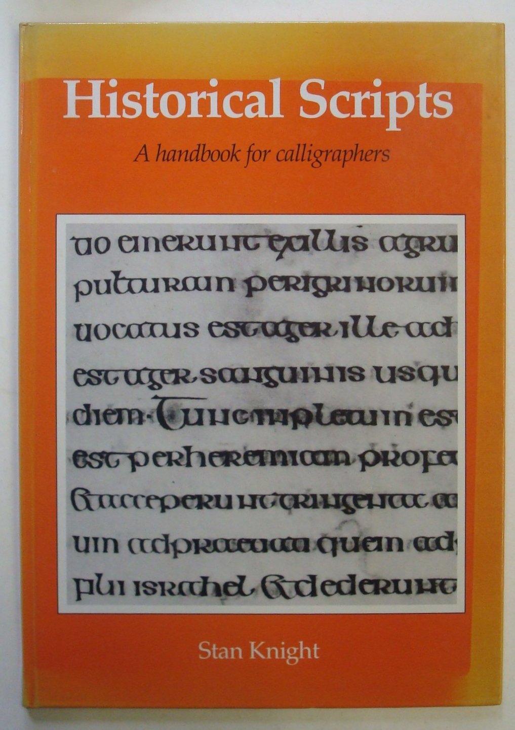 Historical Scripts: A Handbook For Calligraphers,Used