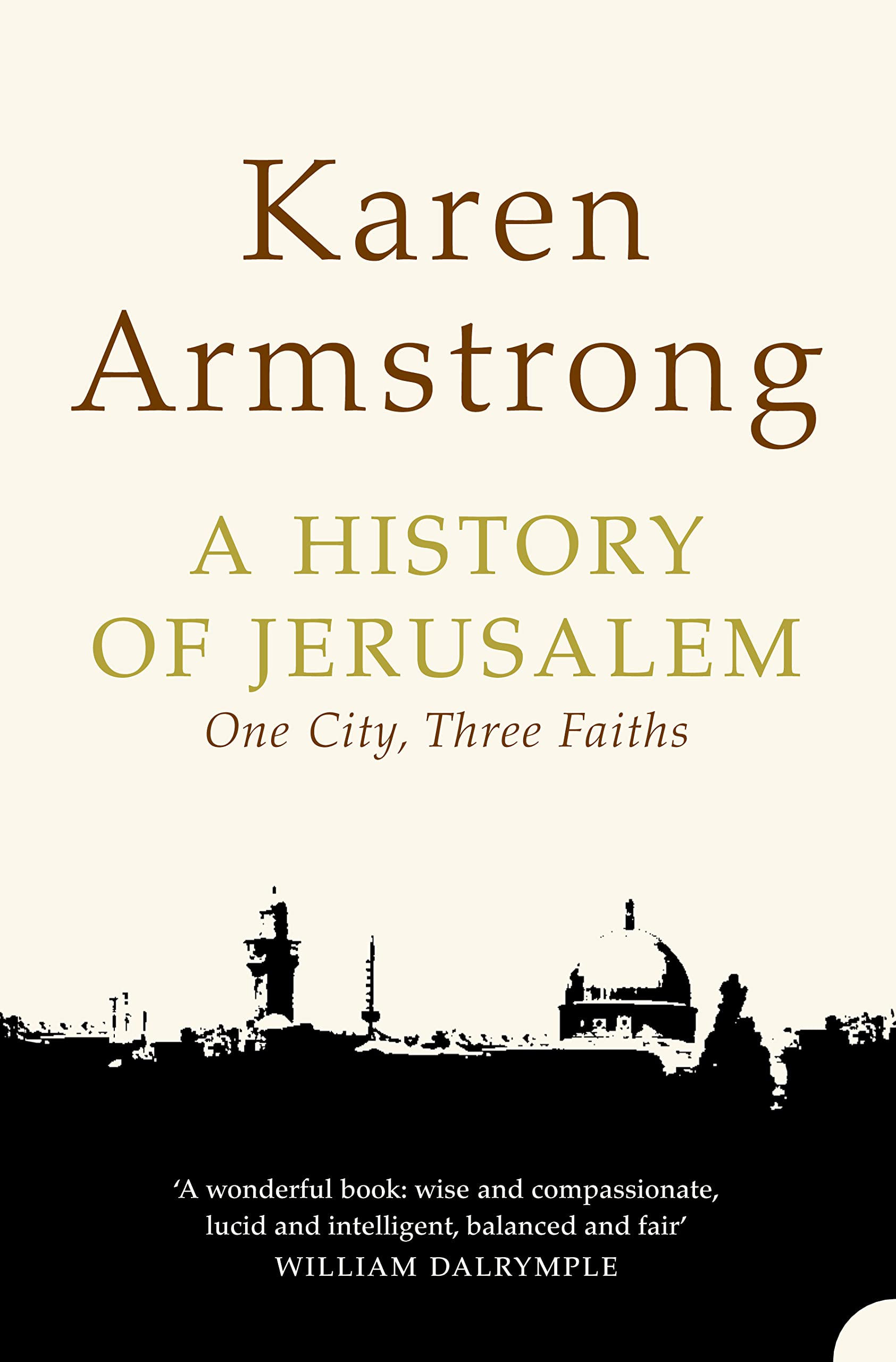 History of Jerusalem : One City@@ Three Faiths,Used