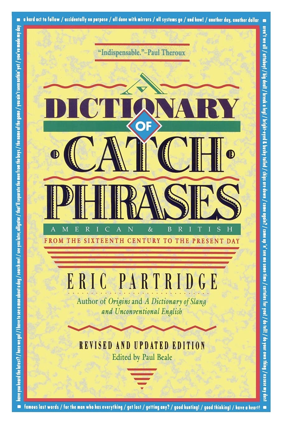 Dictionary Of Catch Phrases,Used