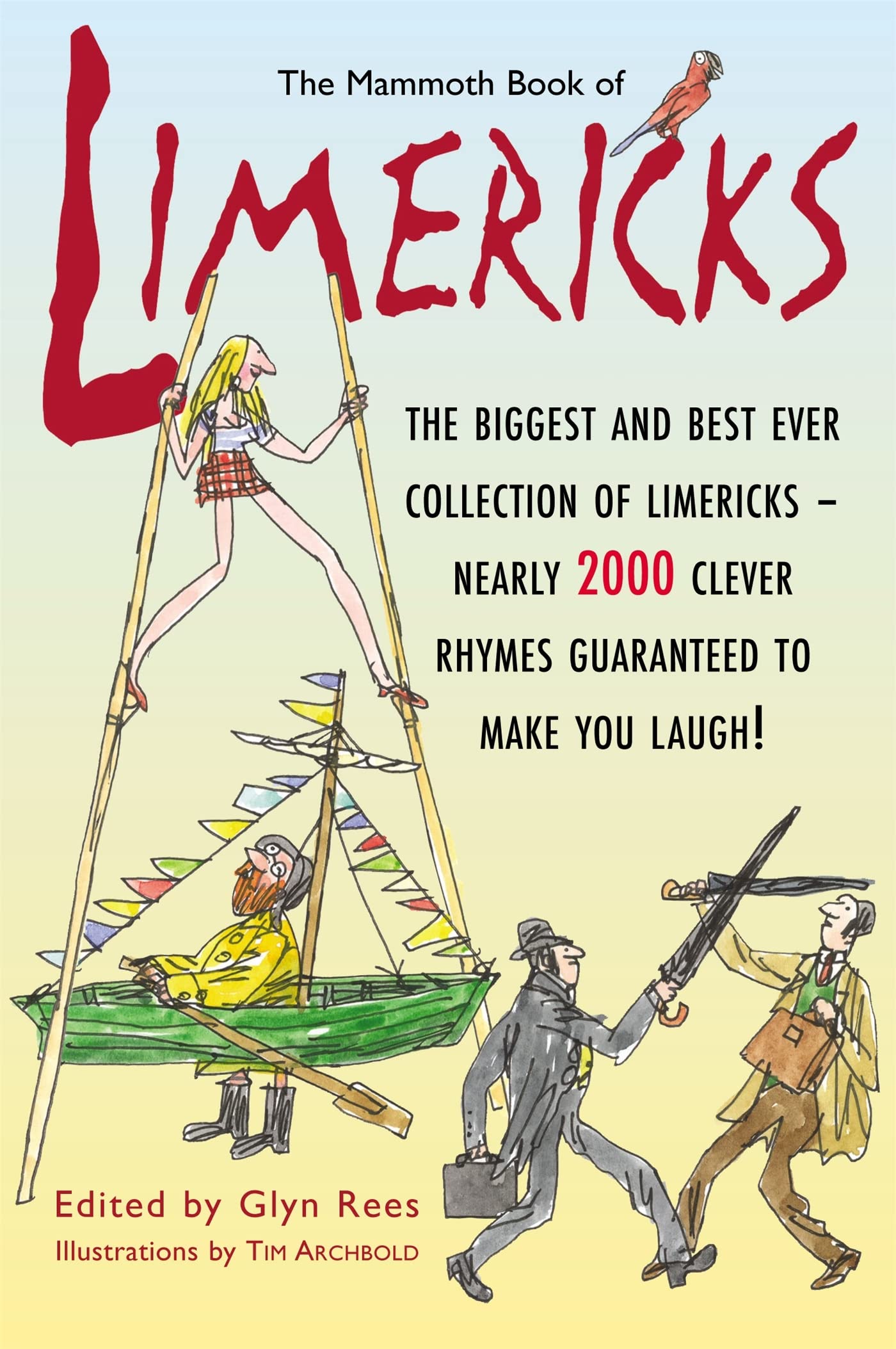 The Mammoth Book of Limericks. Edited by Glynn Rees (Mammoth Books),Used