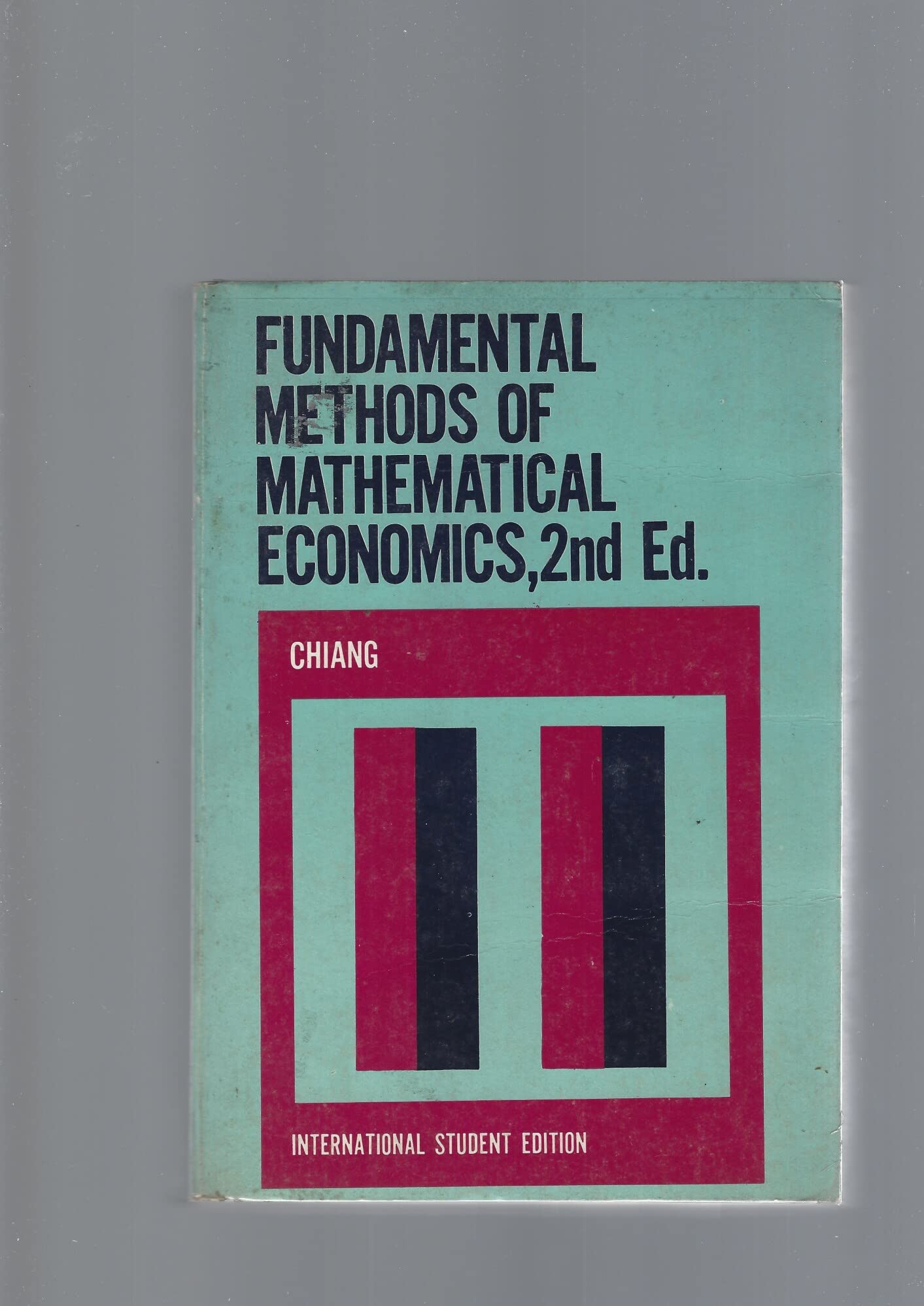 Fundamental Methods Of Mathematical Economics,Used