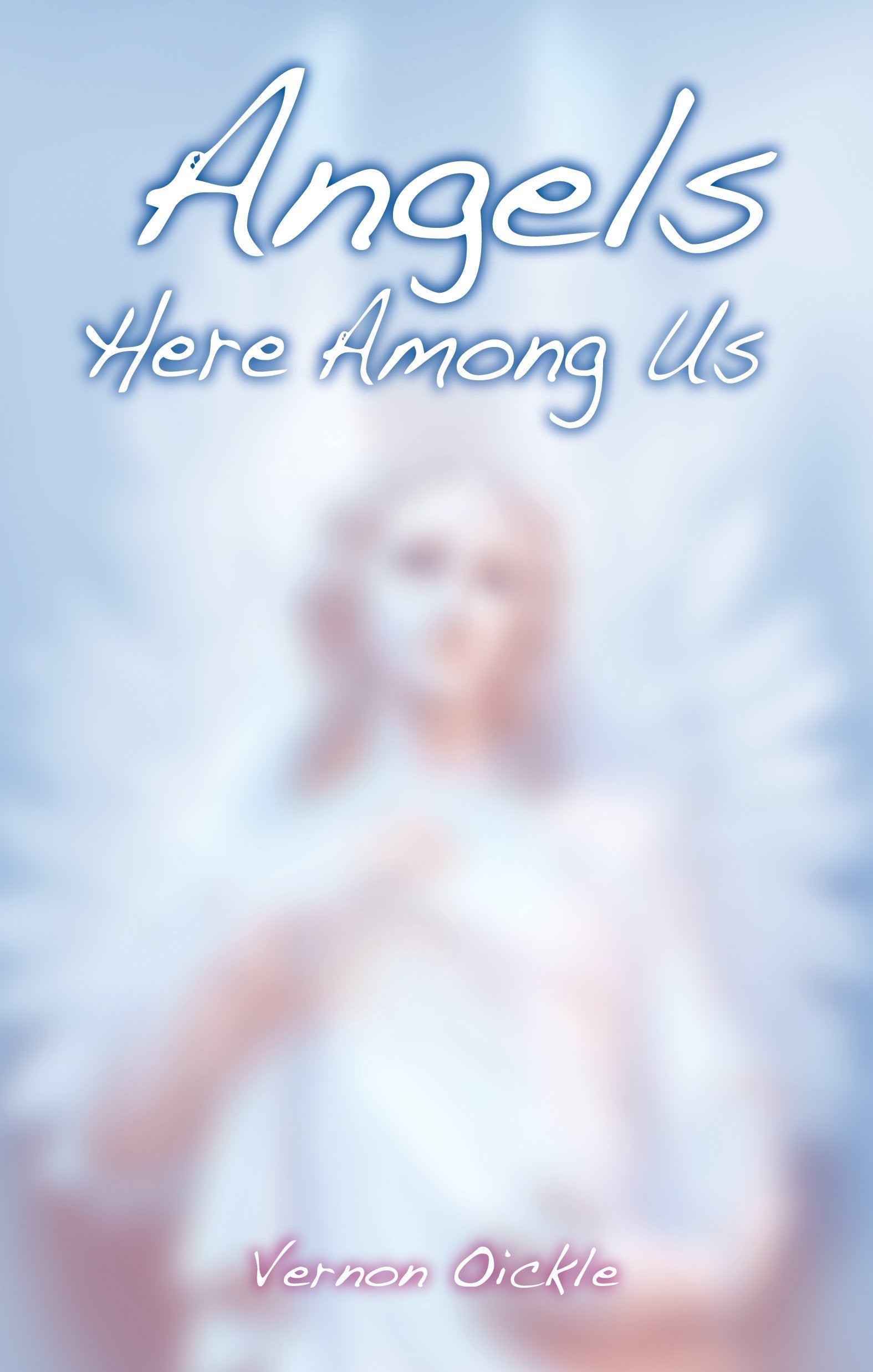 Angels Here Among Us,Used