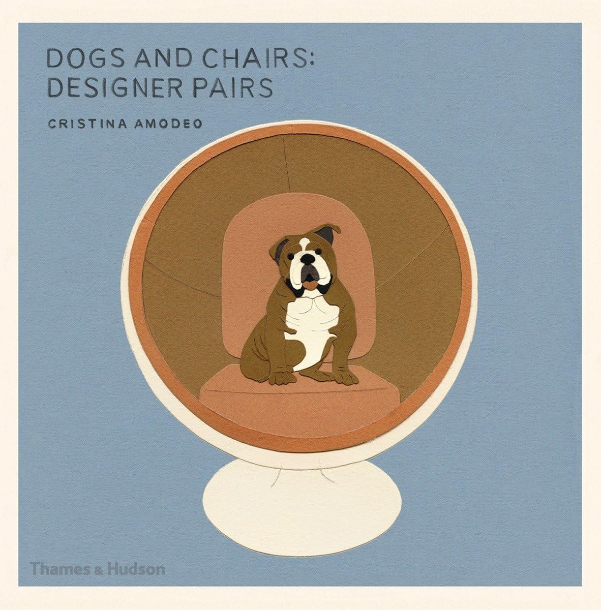 Dogs and Chairs: Designer Pairs,Used