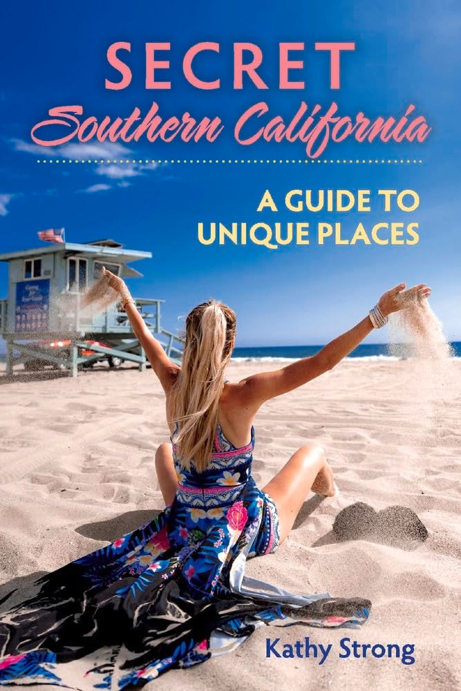 Secret Southern California: A Guide to Unique Places (1),Used