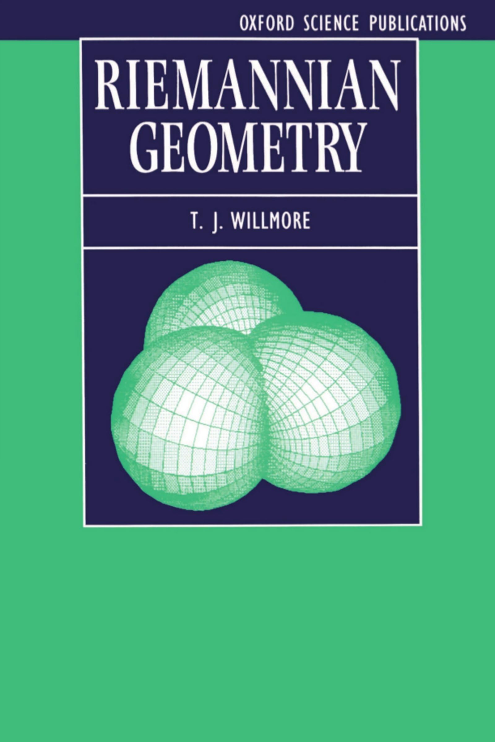 Riemannian Geometry (Oxford Science Publications)