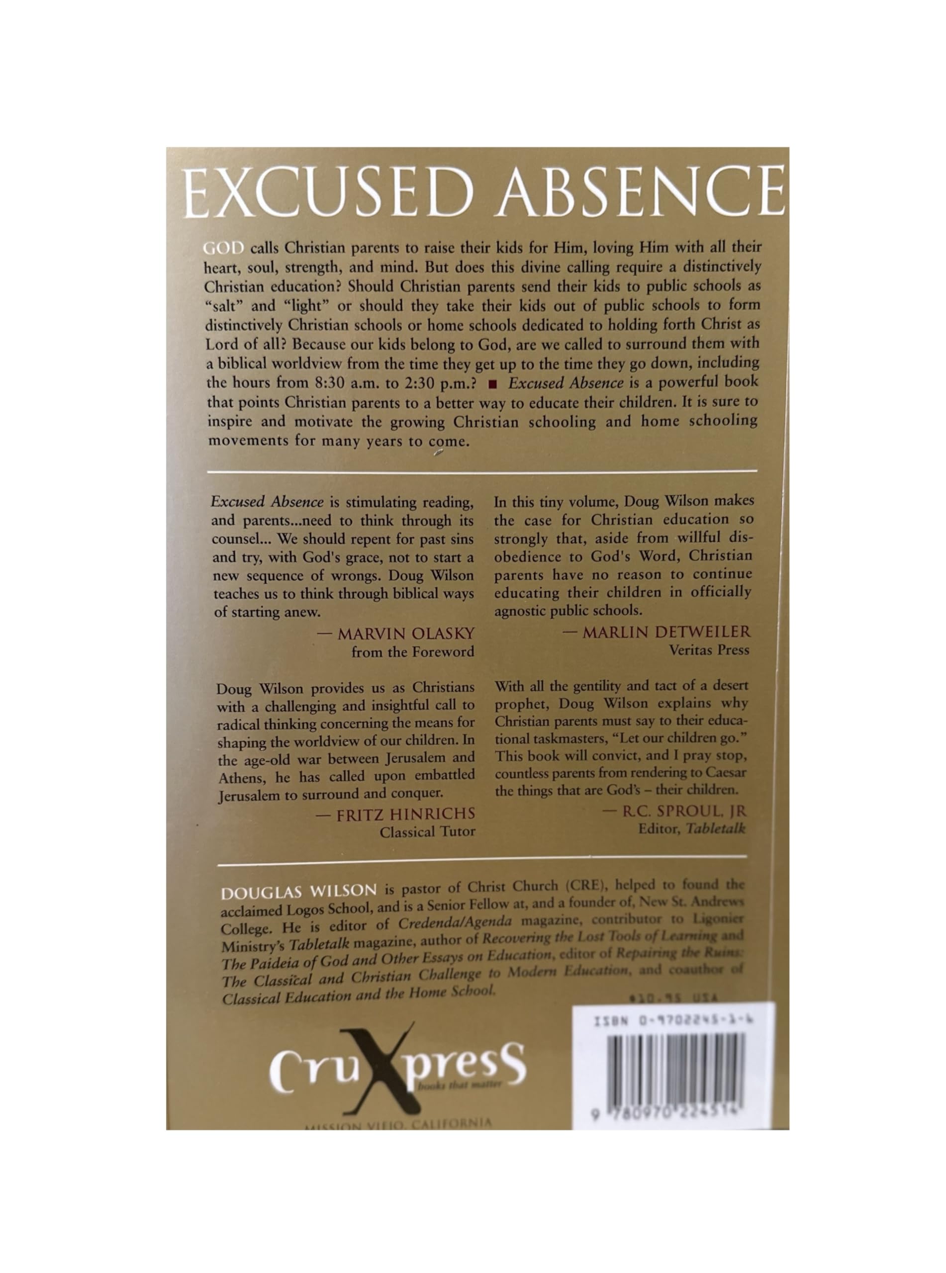 Excused Absence: Should Christian Kids Leave Public Schools?,Used