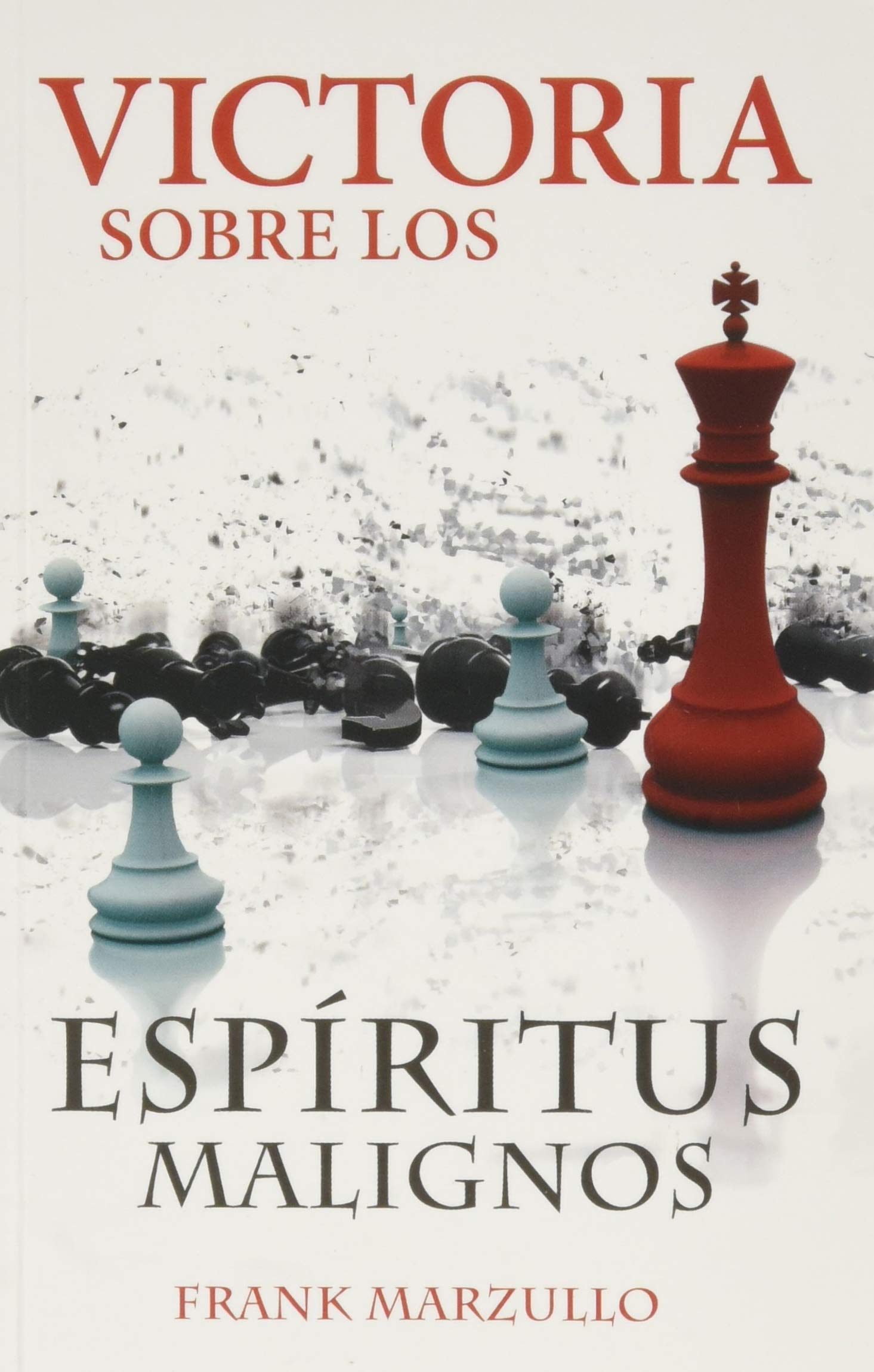 Victoria sobre espiritus malignos (Spanish Edition),Used