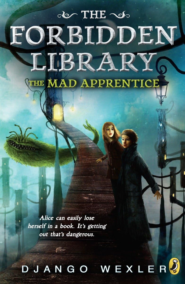 The Mad Apprentice: The Forbidden Library: Volume 2,New