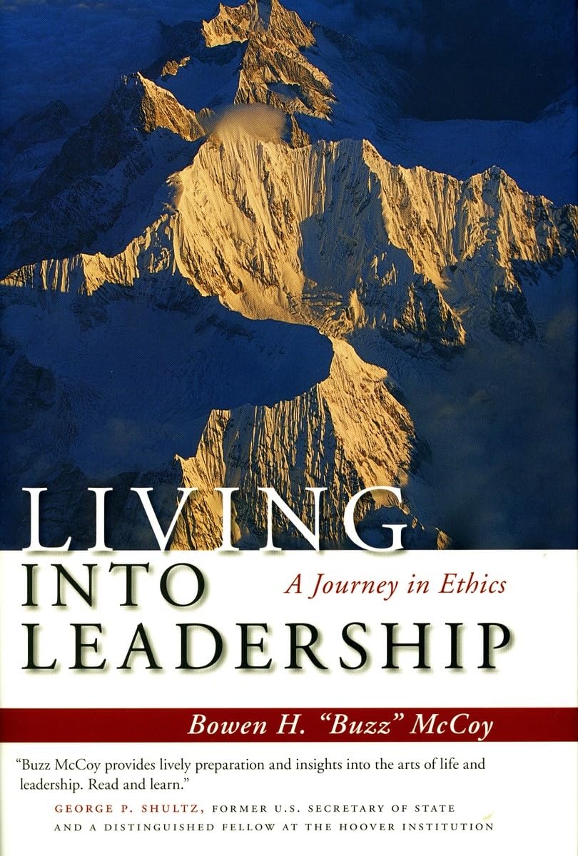 Living Into Leadership: A Journey In Ethics,New