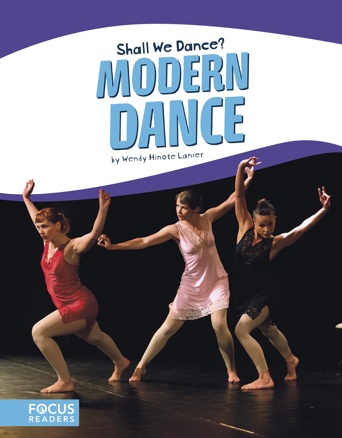 Modern Dance (Shall We Dance? (Library Bound Set of 8)),Used