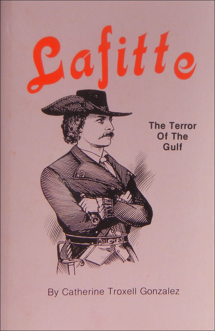 Lafitte: The Terror of the Gulf (Stories for Young Americans Series),Used