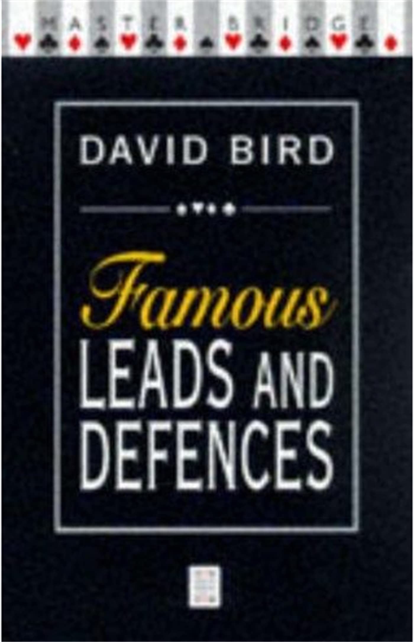 Famous Leads And Defences (Master Bridge Series)