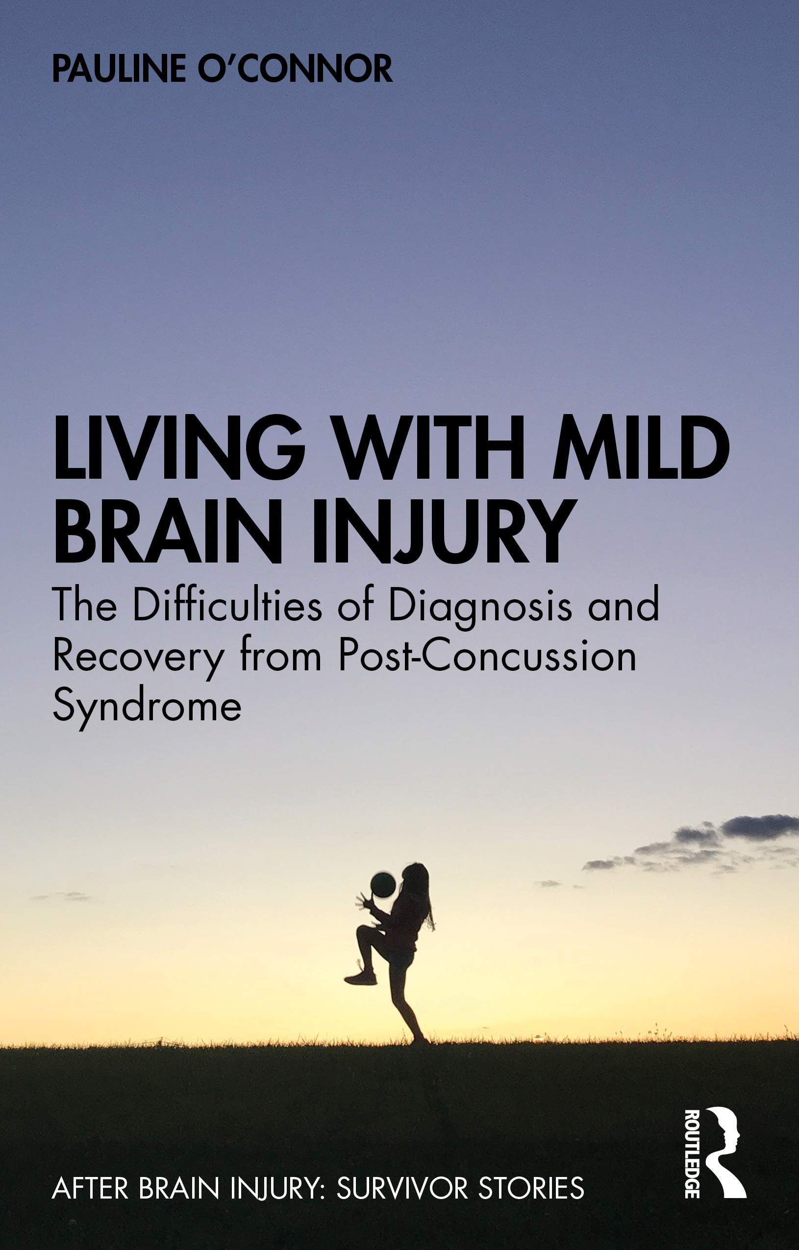 Living with Mild Brain Injury (After Brain Injury: Survivor Stories),Used