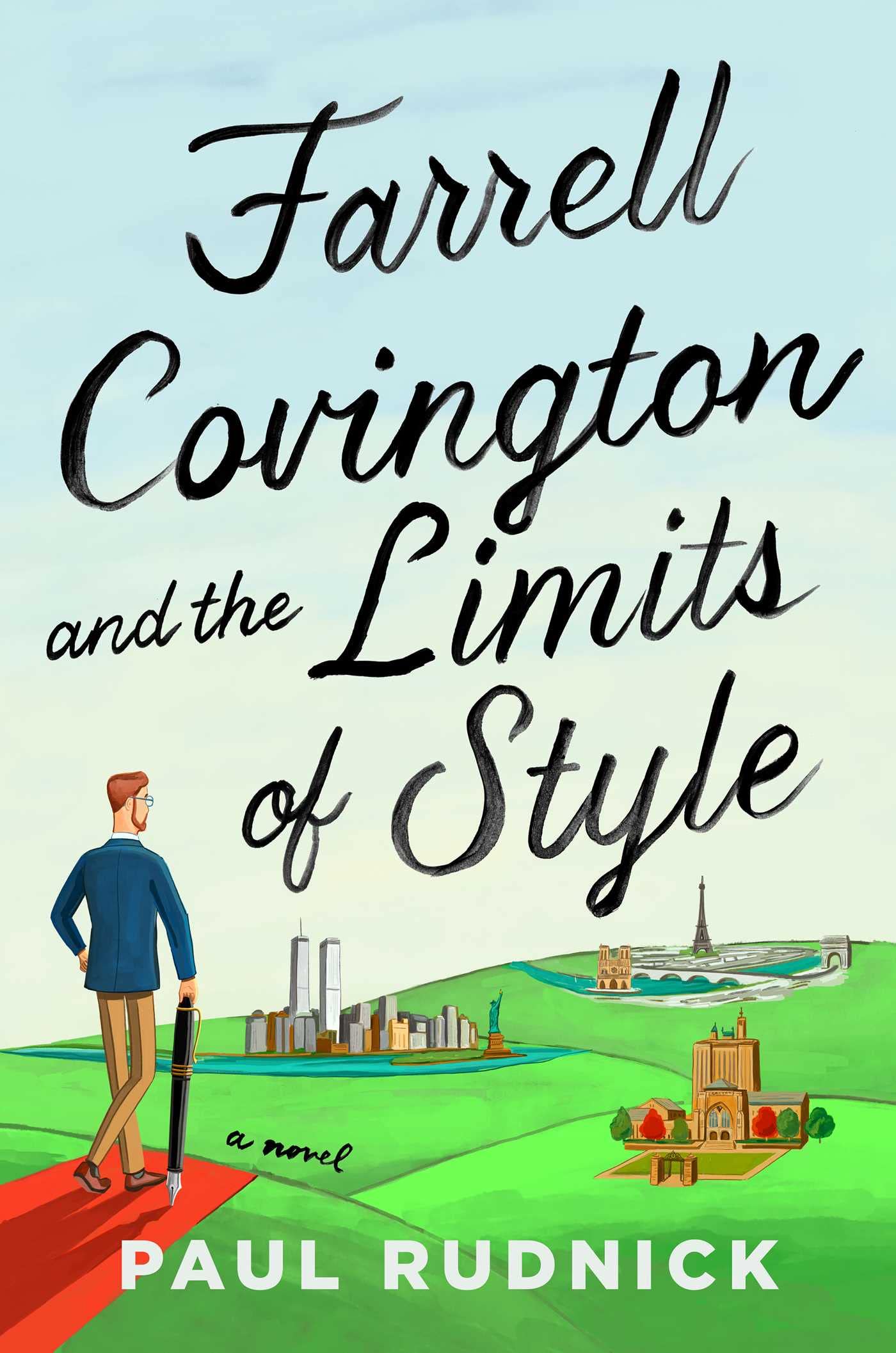 Farrell Covington And The Limits Of Style: A Novel,New