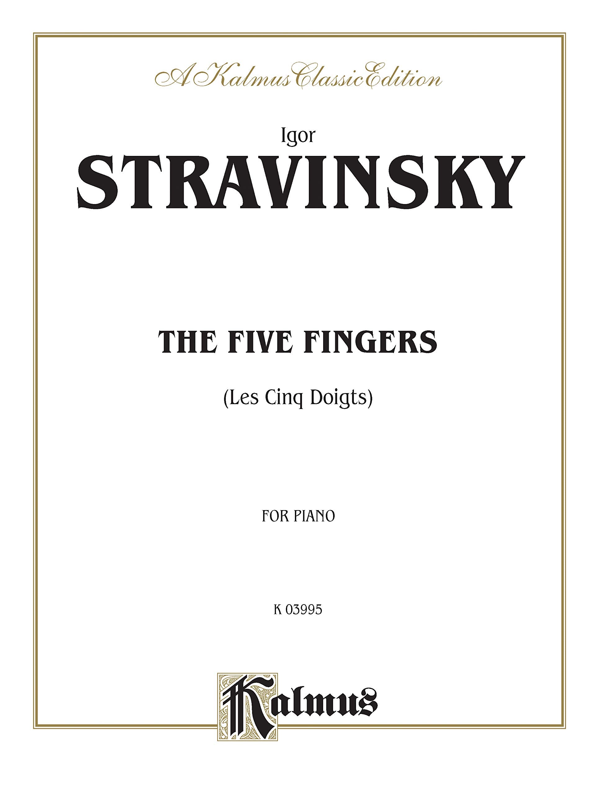 The Five Fingers (Les Cinq Doigts) (Kalmus Edition),Used