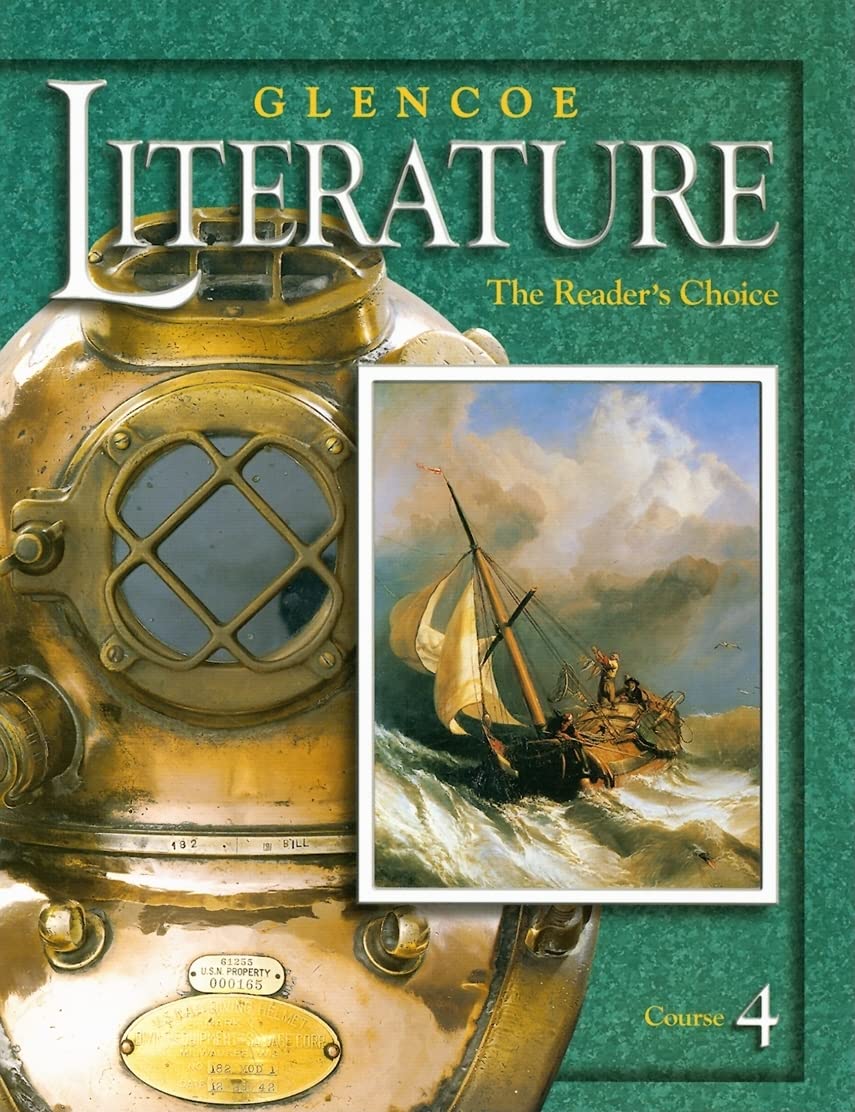 Glencoe Literature 2002 Course 4, Grade 9 : The Reader'S Choice,New