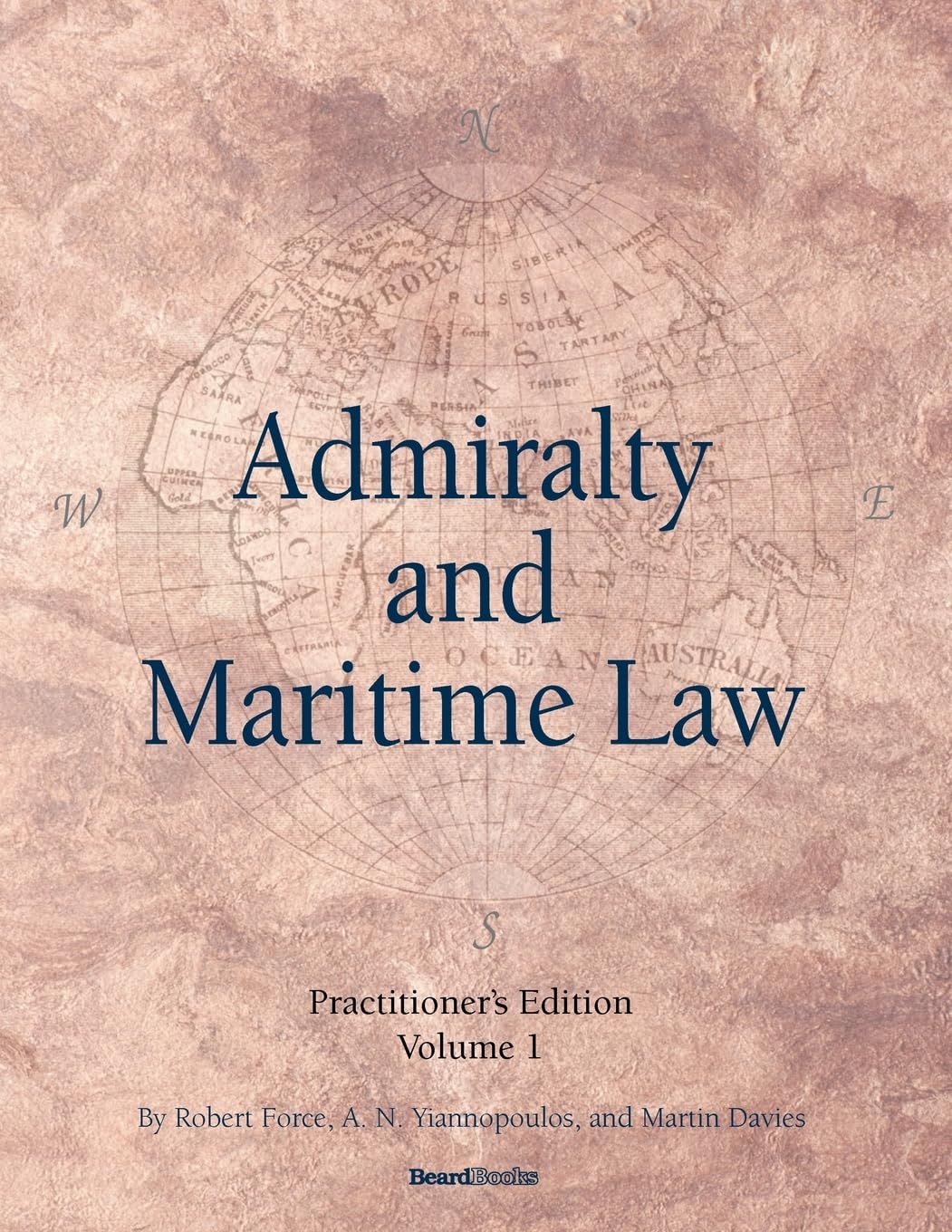 Admiralty and Maritime Law Volume 1,Used
