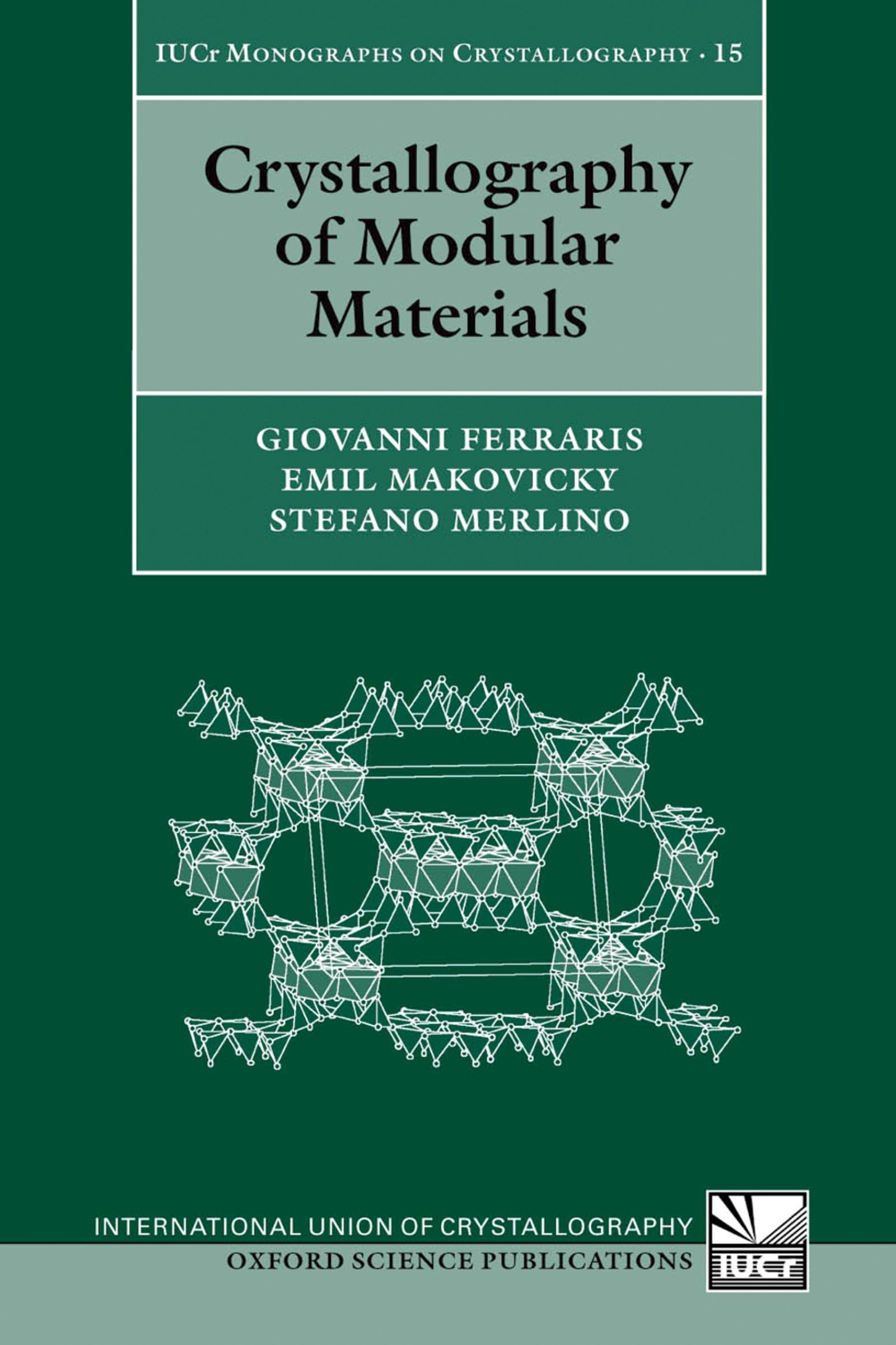 Crystallography of Modular Materials (International Union of Crystallography Monographs on Crystallography),Used