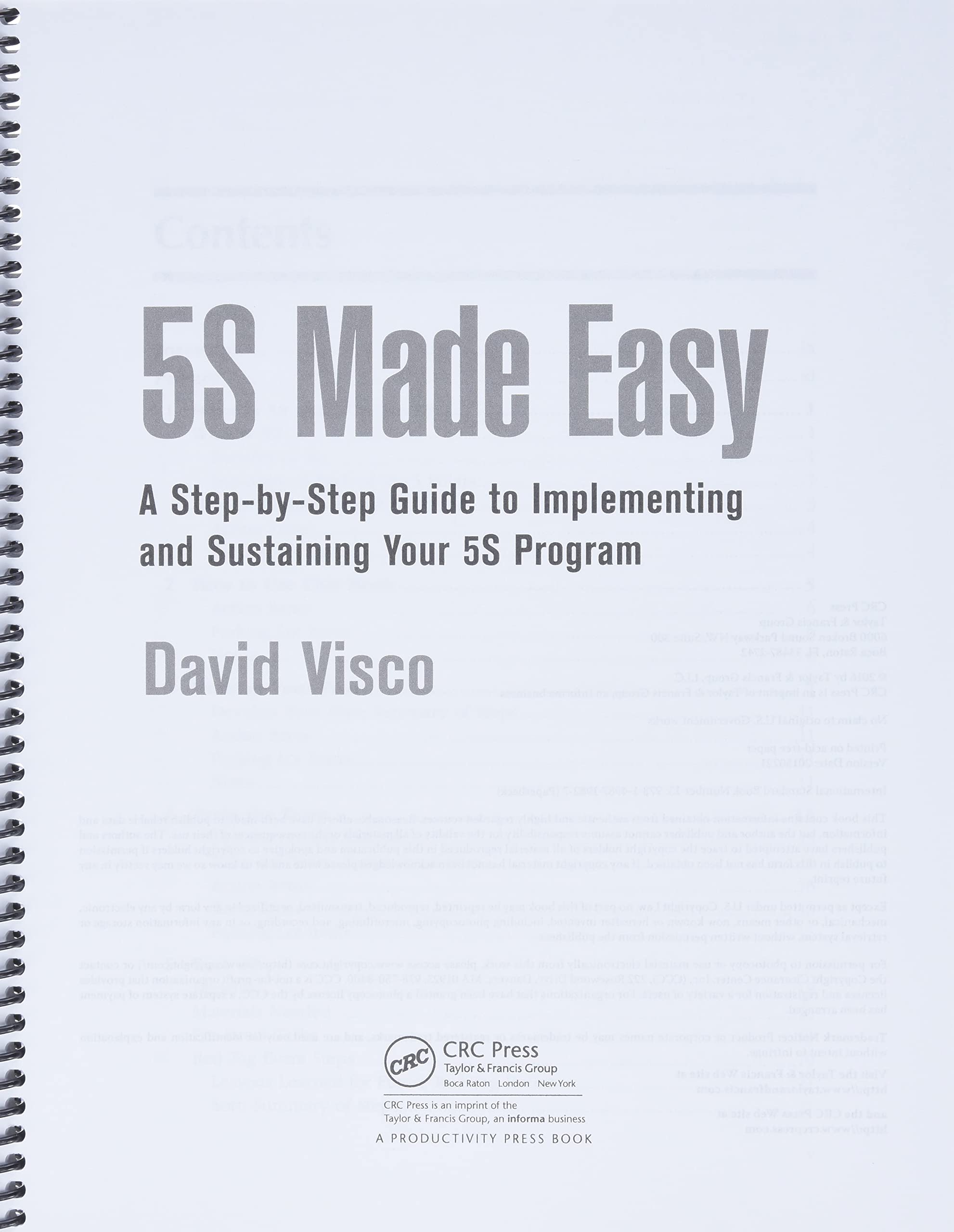 5S Made Easy: A StepbyStep Guide to Implementing and Sustaining Your 5S Program,Used