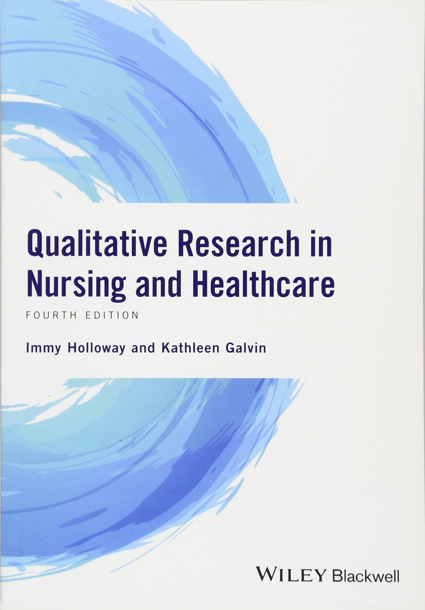Qualitative Research in Nursing and Healthcare,Used