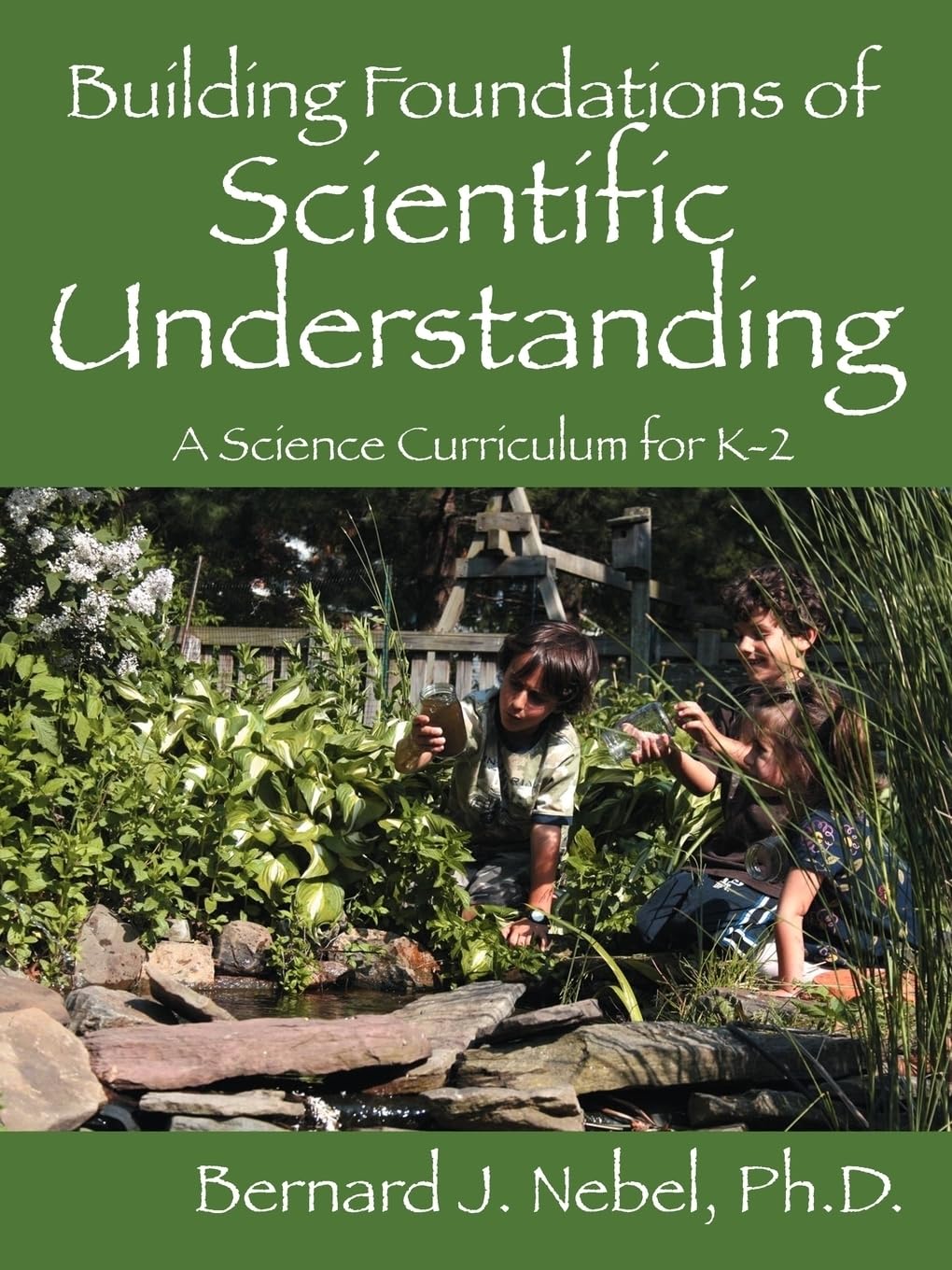 Building Foundations of Scientific Understanding: A Science Curriculum for K2,Used
