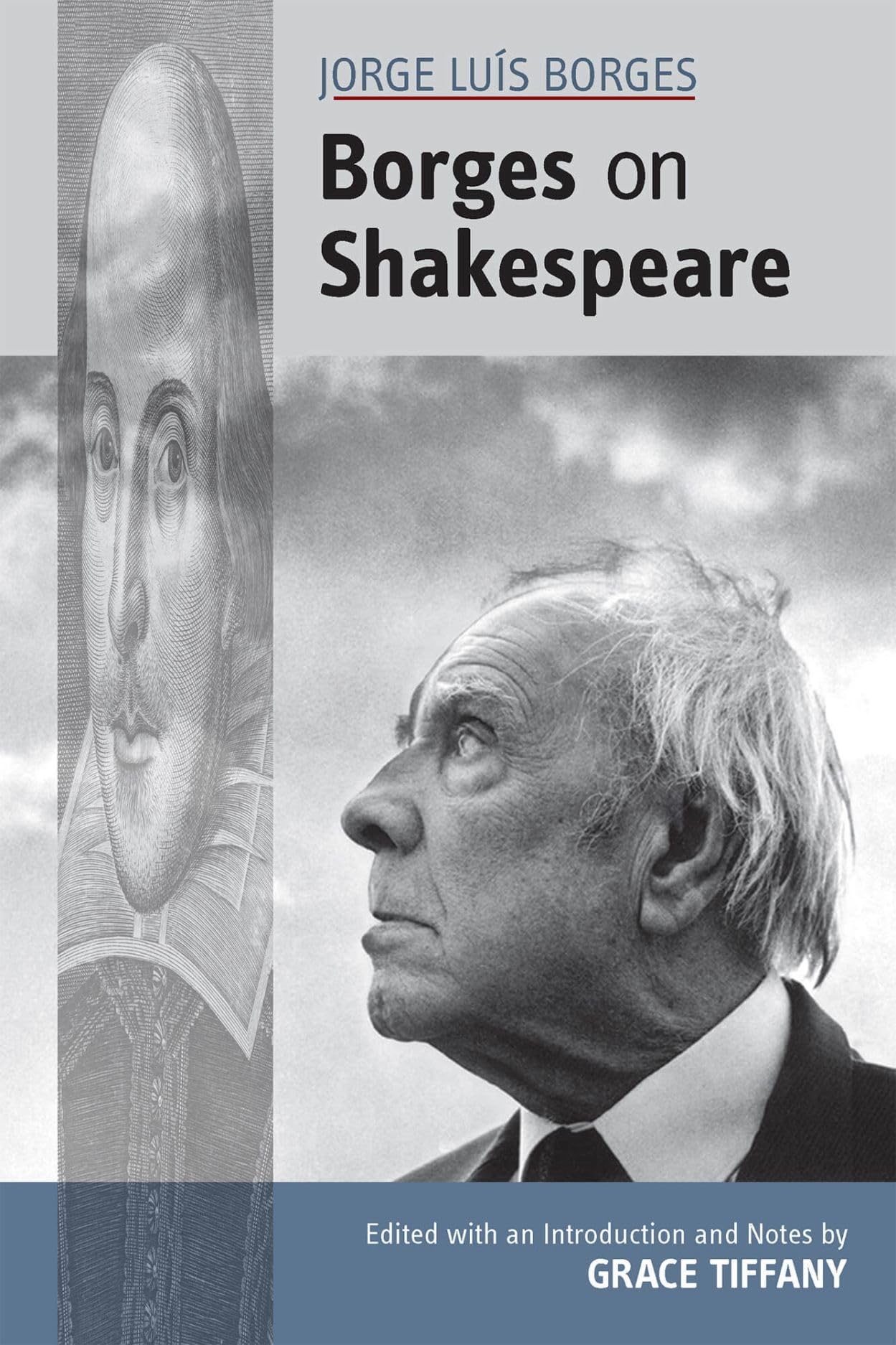 Jorge Lus Borges: Borges on Shakespeare (Volume 543) (Medieval and Renaissance Texts and Studies),Used