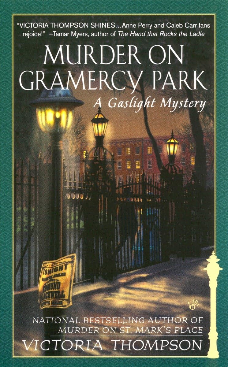 Murder On Gramercy Park: A Gaslight Mystery,Used