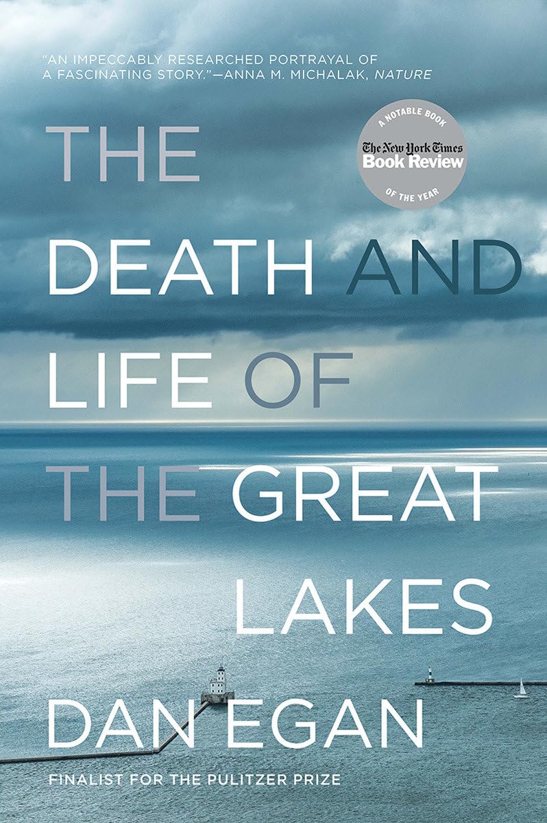 The Death And Life Of The Great Lakes,New