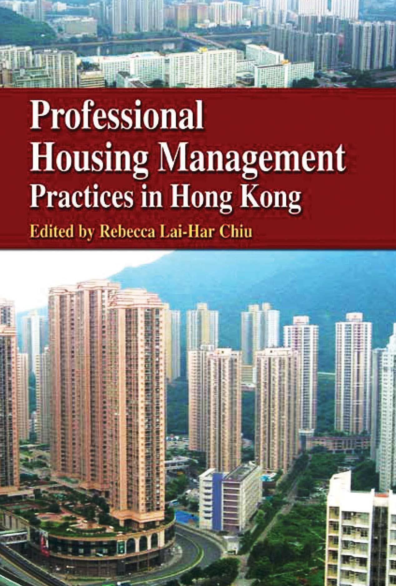 Professional Housing Management Practices in Hong Kong,Used