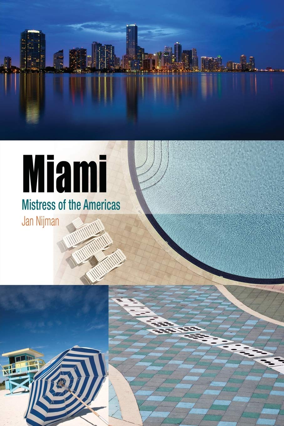 Miami: Mistress Of The Americas (Metropolitan Portraits),New