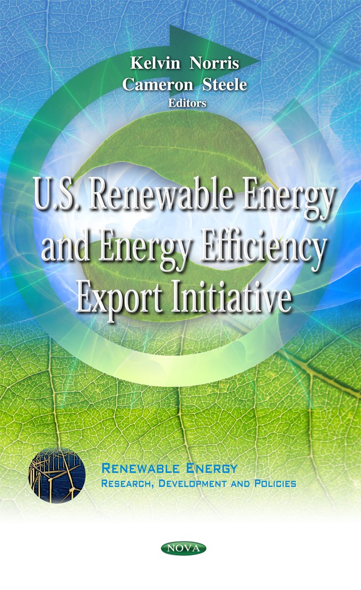 U.S. Renewable Energy And Energy Efficiency Export Initiative (Renewable Energy: Research, Development And Policies),Used