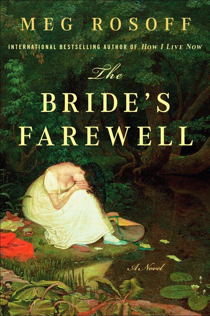 The Bride'S Farewell: A Novel