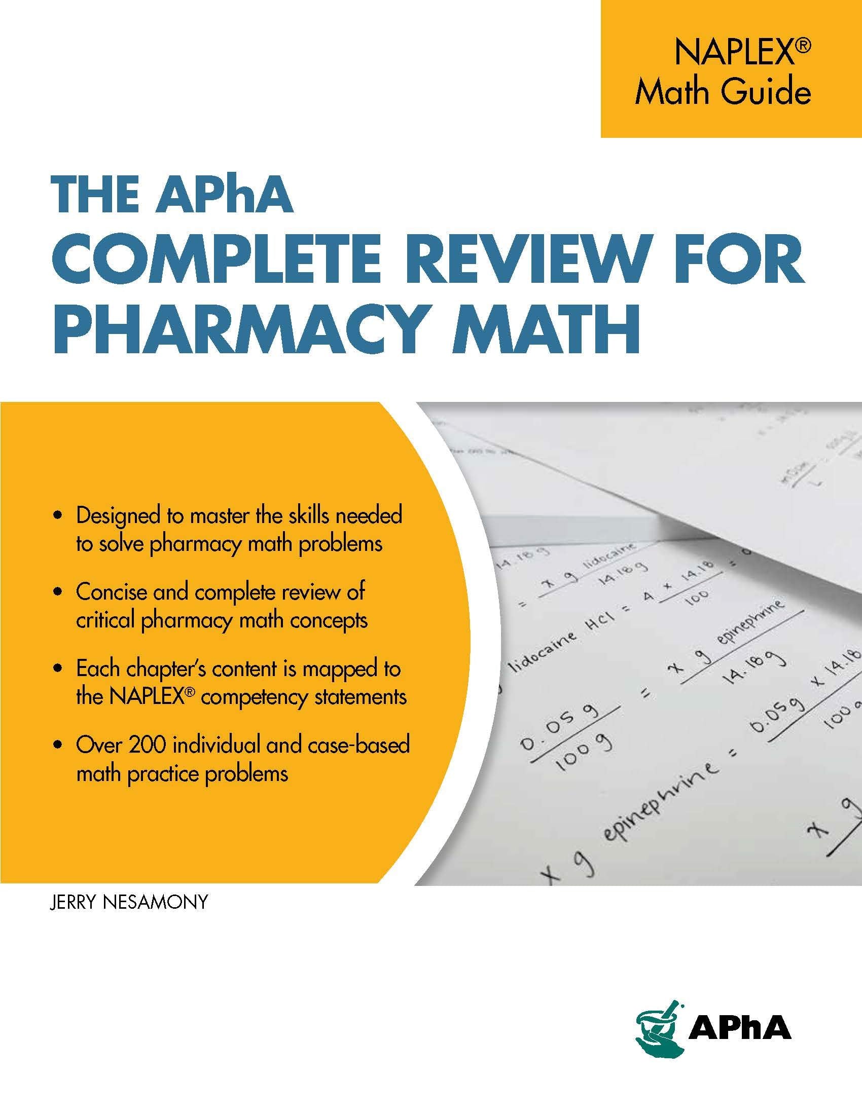 The APhA Complete Review for Pharmacy Math,Used