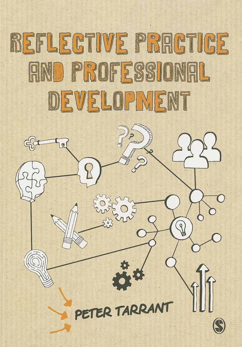 Reflective Practice and Professional Development,Used