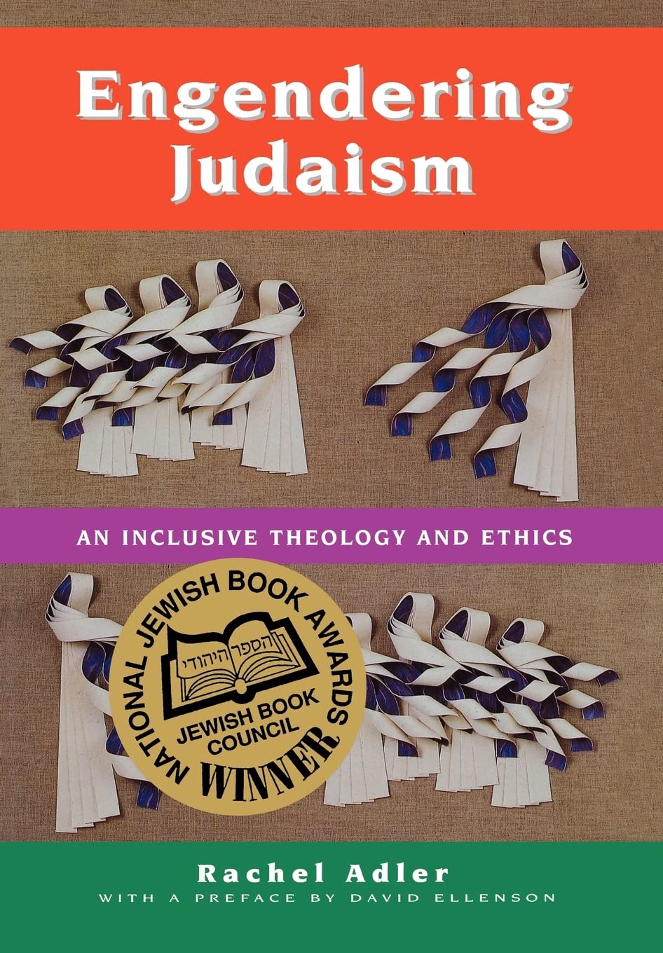 Engendering Judaism: An Inclusive Theology and Ethics,Used