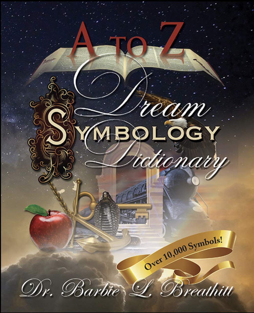 Az Dream Symbology Dictionary By Dr. Barbie L. Breathitt (20150504),Used