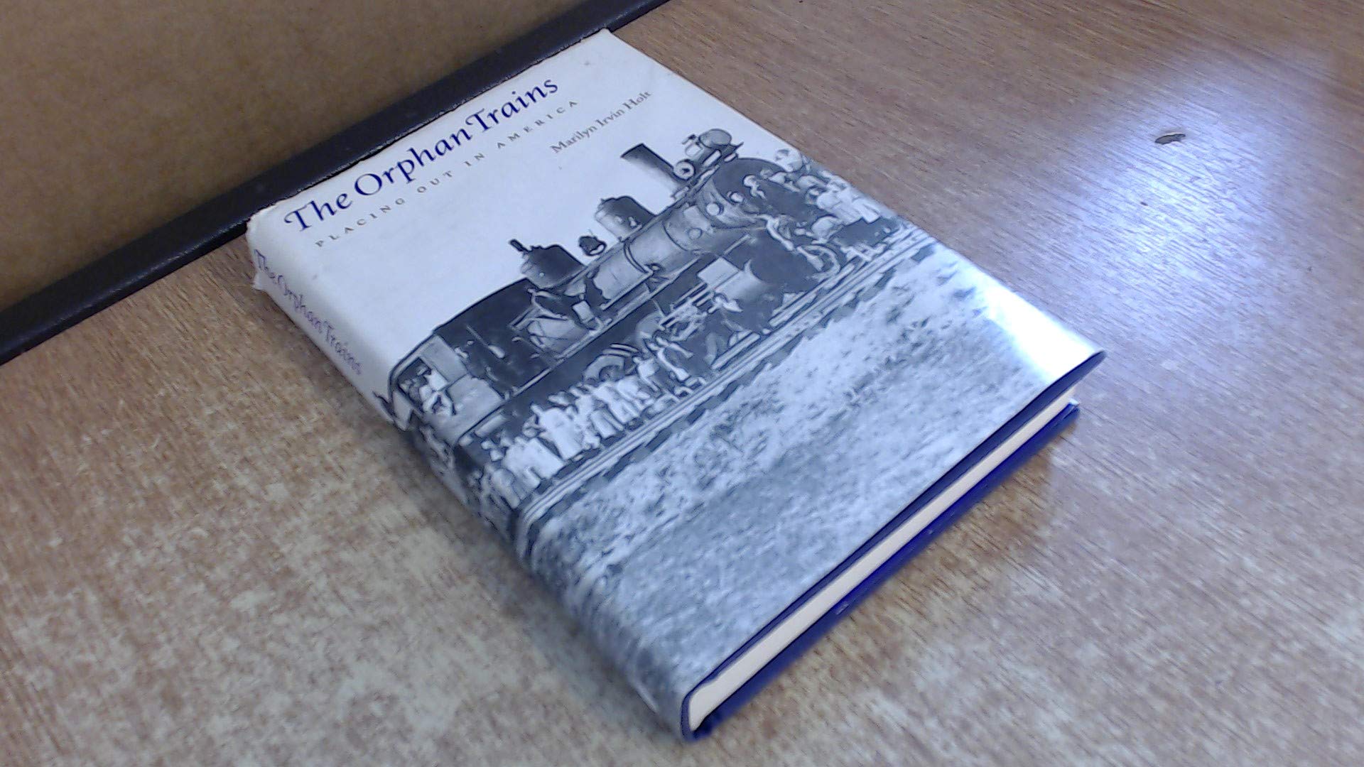 The Orphan Trains: Placing Out In America