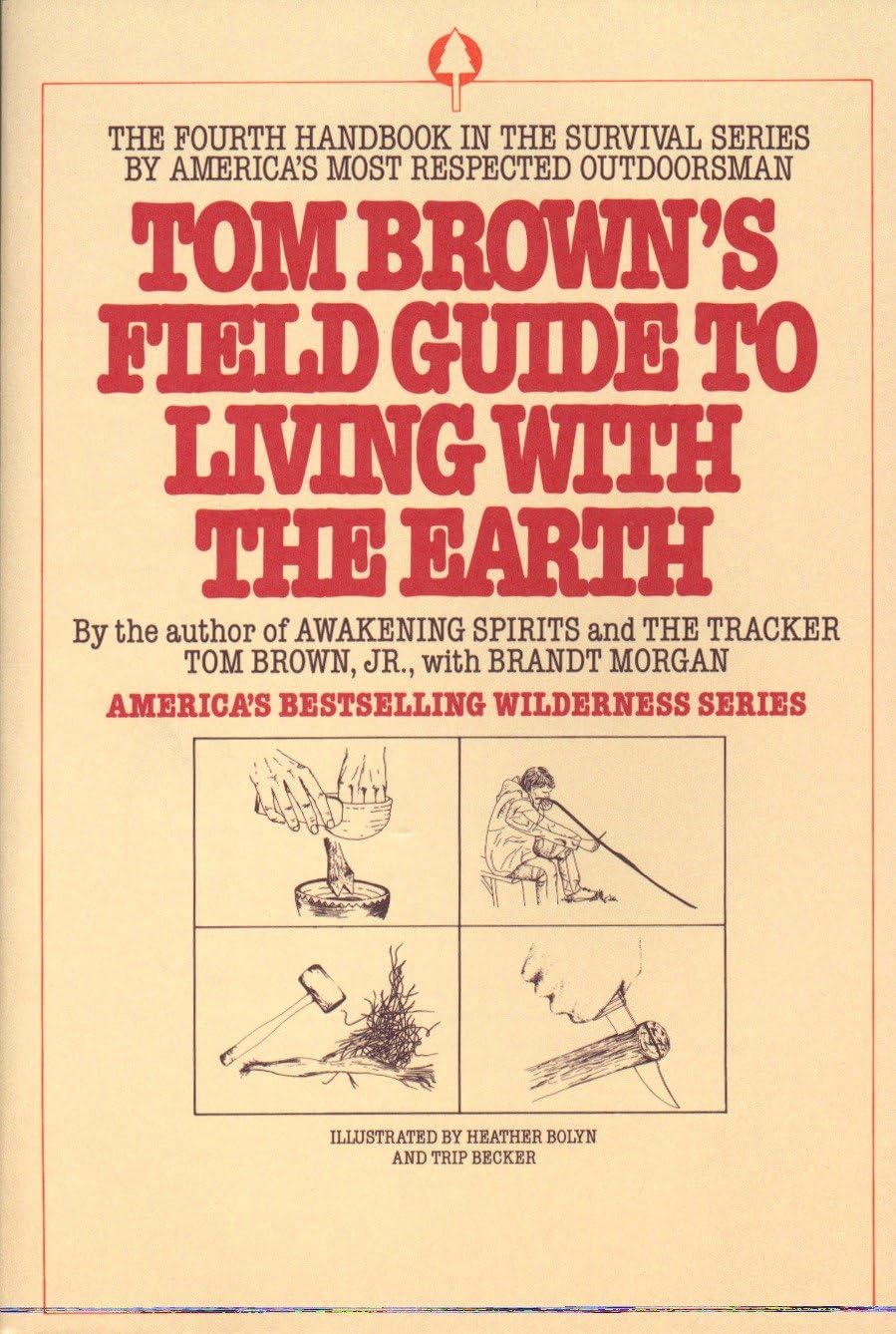 Tom Brown'S Field Guide To Living With The Earth