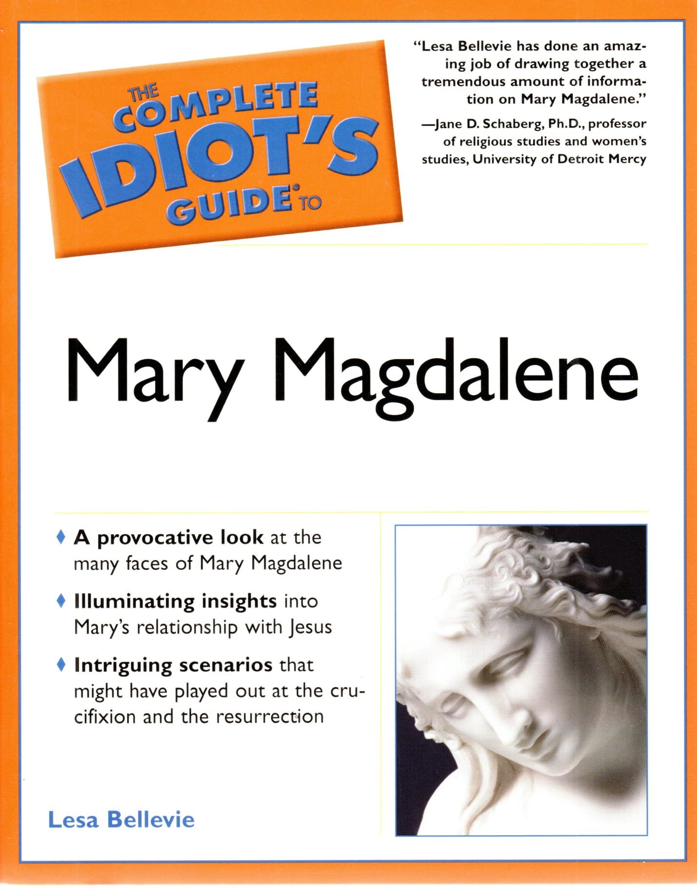 The Complete Idiot'S Guide To Mary Magdalene